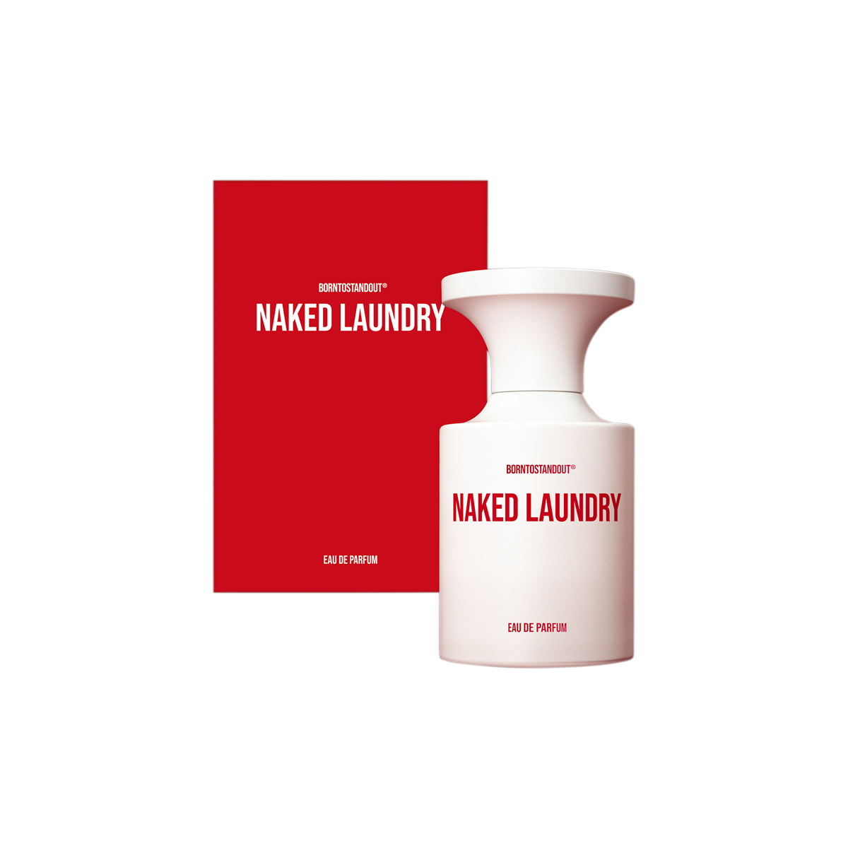 BORNTOSTANDOUT - Naked Laundry Eau de Parfum