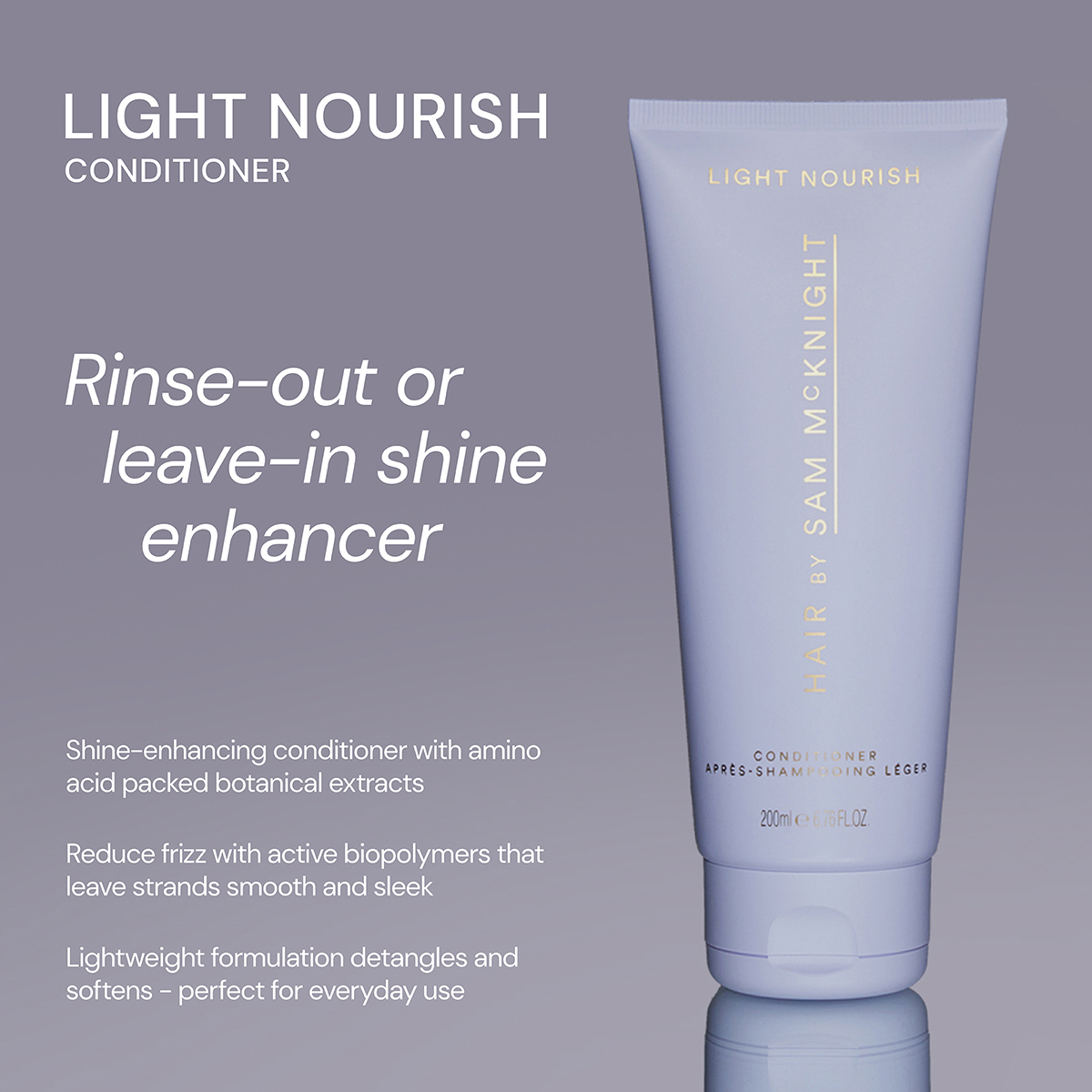 Sam McKnight - Light Nourish Conditioner